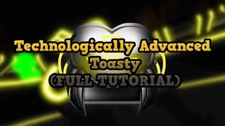 Technologically Advanced Toasty FULL TUTORIAL  Find the Toasties 298  Roblox [upl. by Mutua]