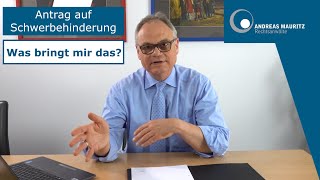 Schwerbehinderung  Hat ein GdB überhaupt Nachteile  Andreas Mauritz Rechtsanwälte [upl. by Nitsu]