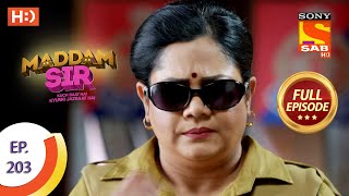 Maddam Sir  Ep 203  Full Episode  22nd March 2021 [upl. by Cates]