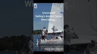 UNCOVERED Sailings Ancient Secret Wind Dance sailing yachtracing [upl. by Anot]