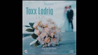 Toxx Lodriq  I do Willy Paul ft Alaine Cover Song Official Audio [upl. by Hanima]