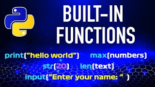 Python Tutorial  How to Use BuiltIn Functions [upl. by Esital]