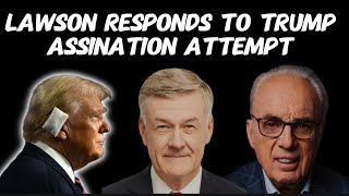 Steve Lawson Responds to Trump Assassination Attempt and MacArthur Surgery [upl. by Notlaw]