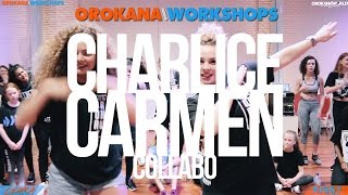 OrokanaWorld Workshops  Ciara Vs Missy Elliott  CHARLICE CARMEN COLLABO [upl. by Eimiaj]