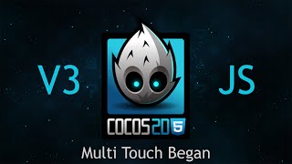 Cocos2dJS v3 Tutorial 42  Multi Touch Began [upl. by Chadabe850]