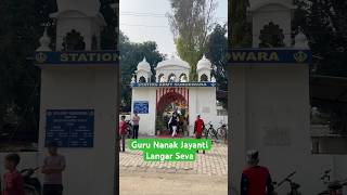 Guru Nanak Jayanti Langar Seva  Station Gurdwara Jalandhar cantt [upl. by Januisz]