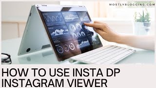 How to Use the Instagram DP Viewer Your Gateway to Reels Profiles and Photos [upl. by Allegna669]