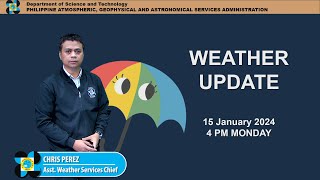 Public Weather Forecast issued at 4PM  January 15 2024  Monday [upl. by Orsa615]