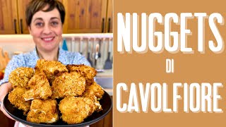 NUGGETS DI CAVOLFIORE in Friggitrice ad Aria Ricetta Facile  Fatto in Casa da Benedetta [upl. by Hyps307]