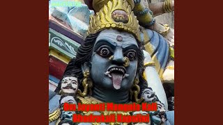 Om Jayanti Mangala Kali Bhadrakali Kapalini [upl. by Eive381]