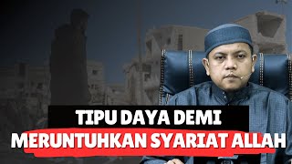 TIPU DAYA DEMI MERUNTUHKAN SYARIAT ALLAH  Ustadz Hafzan El Hadi Lc MKom MPd [upl. by Iramat]