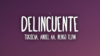 Tokischa Anuel AA Ñengo Flow  Delincuente LetraLyrics [upl. by Earised]