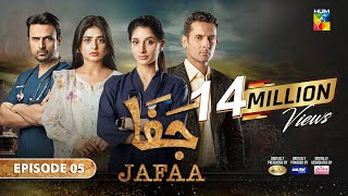 Jafaa  Ep 05  CC 21st Jun 2024  Sponsored By Salai Masterpaints amp Ujooba Beauty Cream  HUM TV [upl. by Eibrab153]