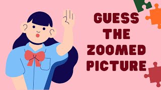 Guess The Zoomed Picture  Fun Unfreezing Activity  Ice Breaker Activity [upl. by Malvin]