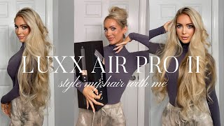 LUXX AIR PRO II Hair Styling and Review [upl. by Lorilyn]