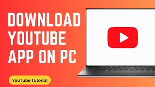 How to Install YouTube App for Laptop in Window 1110 or PC Install YouTube App in Laptop [upl. by Dash]