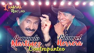 CONTRAPUNTEO ENTRE ARMANDO MARTINEZ Y EDANGEL HERRERA [upl. by Rand]