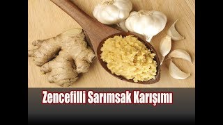 Zencefil  Sarımsak Karışımı  Zencefil Sarımsak Limon Bal Karışımı Faydaları [upl. by Nwahser]