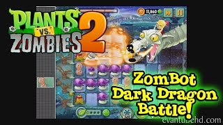 PLANTS vs ZOMBIES 2 Dark Ages Zombot Dark Dragon Boss Battle [upl. by Eneluj538]