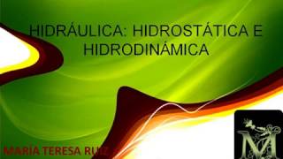 Hidráulica hidrostática e hidrodinámica [upl. by Lorrac]