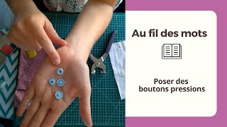 Poser des boutons pressions [upl. by Aiblis]