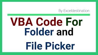 VBA to Get the File Path and folder path  VBA for file picker and folder picker [upl. by Nylahs389]