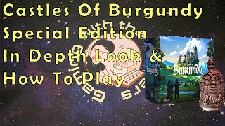 Castles Of Burgundy Special Edition In Depth Look amp How To Play [upl. by Erwin]