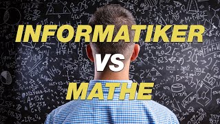 Müssen Informatiker gut in Mathe sein [upl. by Yblek589]