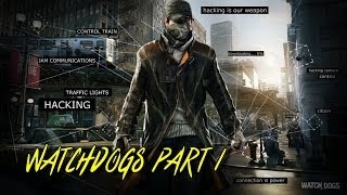 Watch Dogs Walkthrough  Part 1  quotHacking Camerasquot [upl. by Ahcarb]