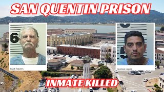 San Quentin Prison Inmate Killed in his Cell cdcr inmate murdernews [upl. by Ihel]