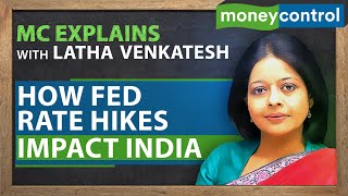 Why Aggressive Rate Hikes By The US Fed Are A Problem For India  MC Explains With Latha Venkatesh [upl. by Larok]