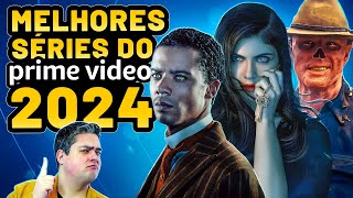 AS 5 MELHORES NOVAS SÉRIES DO PRIME VIDEO EM 2024 [upl. by Ydnyl]