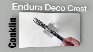 Conklin  Endura Deco Crest [upl. by Hurst]