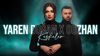 Yaren Doğan x OuzHan  Keşkeler [upl. by Pich]