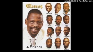 Oleseng And Friends  Utlwang Jesu Sefapanong [upl. by Yddeg443]