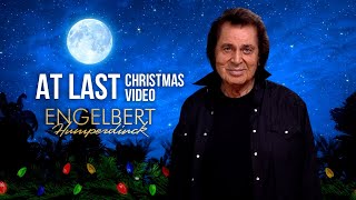 Merry Christmas from Engelbert Humperdinck  At Last  Christmas Video [upl. by Ynohtn]