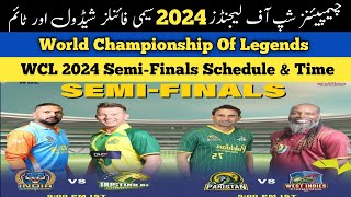 World Championship Of Legends Cricket Semi Final Schedule  WCL Semi Final Schedule [upl. by Enialedam905]