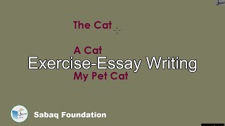 ExerciseEssay Writing English Lecture  Sabaqpk [upl. by Ahcrop301]