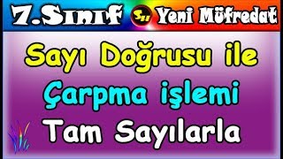 Çarpma İşlemi Sayı Doğrusu ile 7 Sınıf Matematik [upl. by Derk]