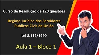 LEI 811290  Curso de 120 Questões Comentadas  Aula 1  Bloco 1 [upl. by Daus798]