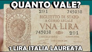 1 Lira Biglietto di Stato Italia Laureata Banconota Una Lira Qual è il Valore Quanto Vale [upl. by Dearman]