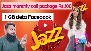 jazz monthly call package Rs 100 [upl. by Anwad]