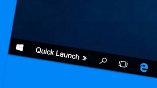 How to Enable Quick Launch bar on Windows 10 [upl. by Litman724]