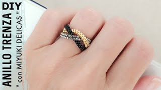 DIY COMO HACER ANILLO MIYUKI DELICAS  ANILLOS DE MODA 2022  ANILLO TRENZA CON DELICAS [upl. by Notsniw752]