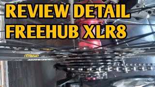 REVIEW DETAIL FREEHUB XLR8 [upl. by Maddeu441]