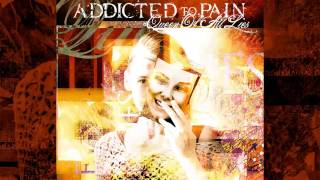 Addicted To Pain  Street Of Forgotten Dreams [upl. by Aivilo]