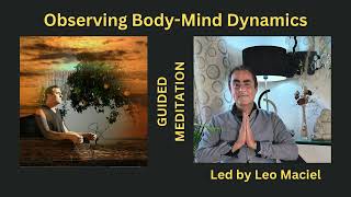 Observing BodyMind Dynamics [upl. by Earas]