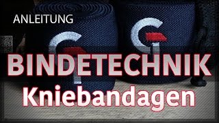 Anleitung Arten der Wickeltechniken  KnieBandagen richtig wickeln  GTEC KneeWraps [upl. by Mylan535]