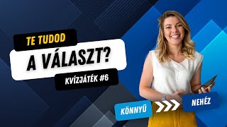 Összes kvíz kérdésre tudod a választ 🧠 Kvízjáték 6 [upl. by Accebor]