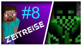 Minecraft Zeitreise 8 [upl. by Tristis]